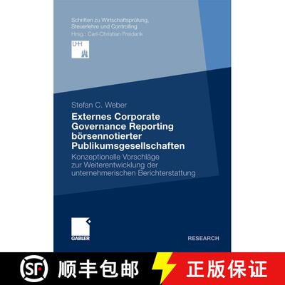 【3-4周达】Externes Corporate Governance Reporting börsennotierter Publikumsgesellschaften: Konzepti... [9783834926548]
