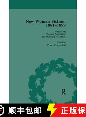 【3-4周达】New Woman Fiction, 1881-1899, Part II vol 6: Netta Syrett, Nobody's Fault (1896), Netta Sy... [9781138113121]