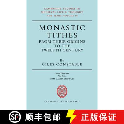 【3-4周达】Monastic Tithes: From their Origins to the Twelfth Century - Monastic Tithes: From their O... [9780521072762]