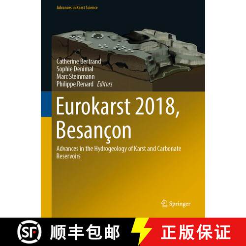 【3-4周达】精装 Eurokarst 2018, Besançon: Advances in the Hydrogeology of Karst and Carbonate Reserv... [9783030140144]
