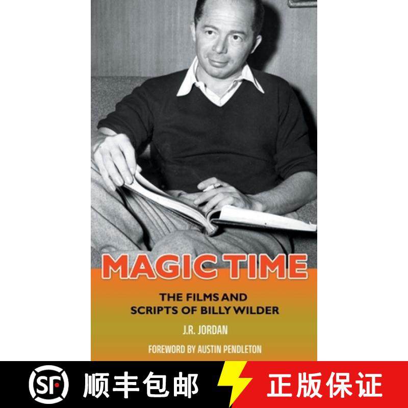 【3-4周达】Magic Time (hardback): The Films and Scripts of Billy Wilder [9798887712512]