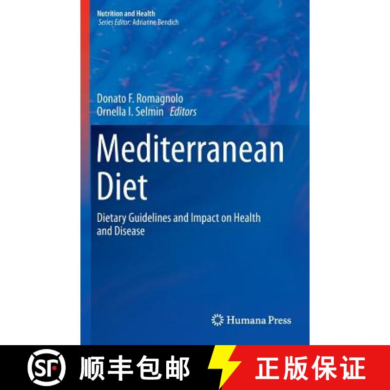 【3-4周达】Mediterranean Diet : Dietary Guidelines and Impact on Health and Disease [9783319279671]