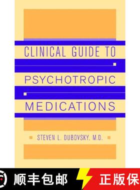 【3-4周达】Clinical Guide to Psychotropic Medications [9780393704198]