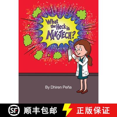 【3-4周达】What the Heck is Nanotech? [9781647021276]