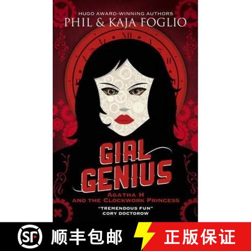 【3-4周达】Girl Genius: Agatha H and the Clockwork Princess: - Girl Genius: Agatha H and the Clockwor... [9781781166499]