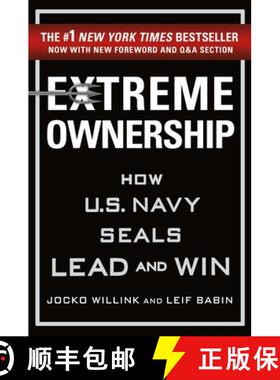 现货 极端领导力 Extreme Ownership: How U.S. Navy Seals Lead and Win [9781250183866]