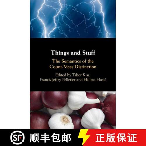 【3-4周达】Things and Stuff: The Semantics of the Count-Mass Distinction [9781108932820]