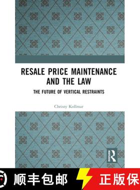 【3-4周达】Resale Price Maintenance and the Law: The Future of Vertical Restraints [9781032315522]
