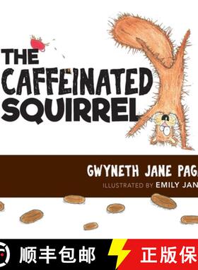 【3-4周达】The Caffeinated Squirrel [9781989302064]
