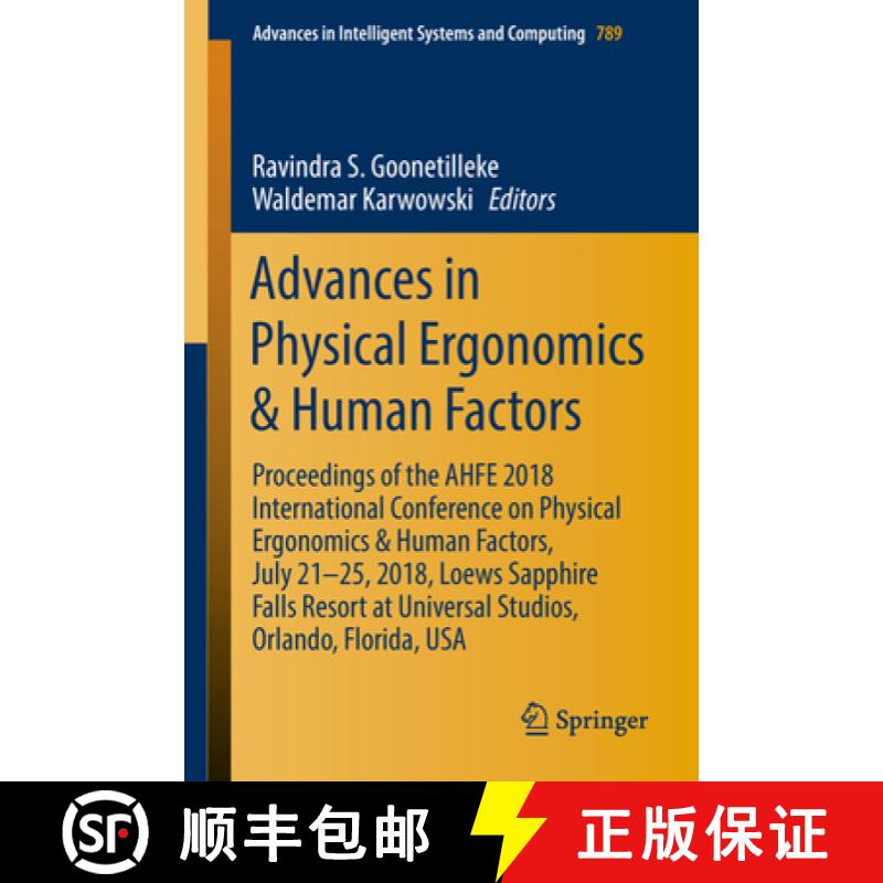 【3-4周达】Advances in Physical Ergonomics & Human Factors: Proceedings of the AHFE 2018 Internationa... [9783319944838]