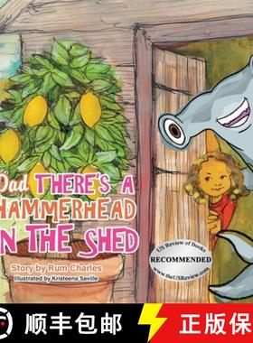 【3-4周达】Dad There's a Hammerhead in The Shed [9781778830440]