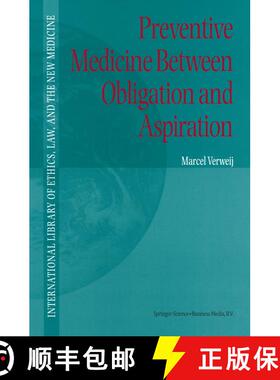 【3-4周达】Preventive Medicine between Obligation and Aspiration [9789048156054]