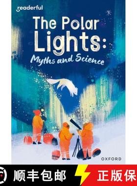 【3-4周达】Readerful Rise: Oxford Reading Level 10: The Polar Lights: Myths and Science [9781382043724]