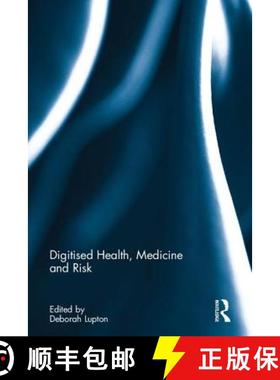 【3-4周达】Digitised Health, Medicine and Risk [9781138213623]