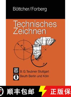 【3-4周达】Technisches Zeichnen (21., neubearb., erw. Auflage 1990) (21., neubearb., erw. Auflage 1990) [9783519167259]