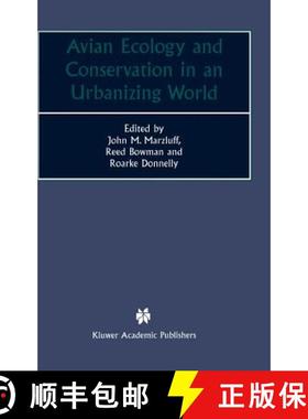 【3-4周达】Avian Ecology and Conservation in an Urbanizing World [9780792374589]