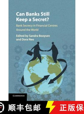 【3-4周达】Can Banks Still Keep a Secret?: Bank Secrecy in Financial Centres around the World [9781316508473]