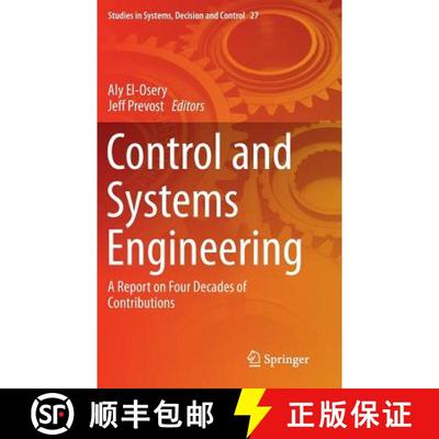 【3-4周达】Control and Systems Engineering : A Report on Four Decades of Contributions [9783319146355]