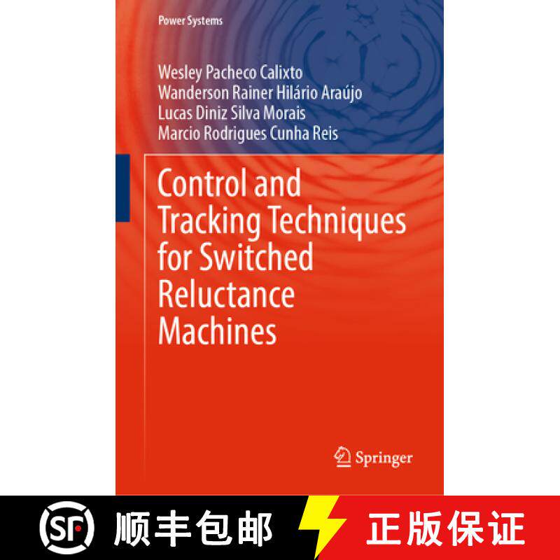 【3-4周达】Control and Tracking Techniques for Switched Reluctance Machines [9783031867262]