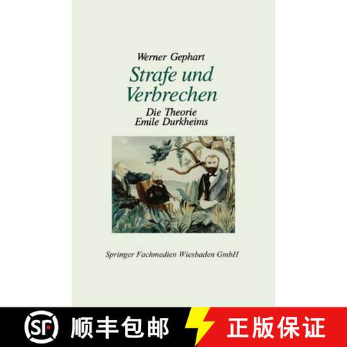 【3-4周达】Strafe und Verbrechen : Die Theorie Emile Durkheims [9783663115311]