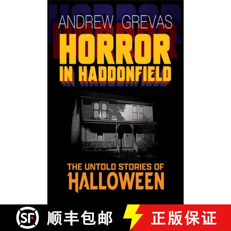 【3-4周达】Horror in Haddonfield: Halloween's Untold Stories [9781959748304]