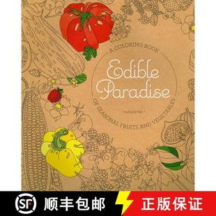 Edible 9780789331229 Vegetables 4周达 Seasonal Paradise and Coloring Fruits Book