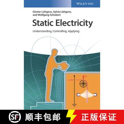 【3-4周达】Static Electricity - Understanding, Controlling, Applying [Wiley电子电气工程] [9783527341283]