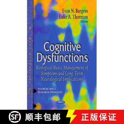 【3-4周达】Cognitive Dysfunctions: Biological Basis, Management of Symptoms and Long-Term Neurologica... [9781629484389]