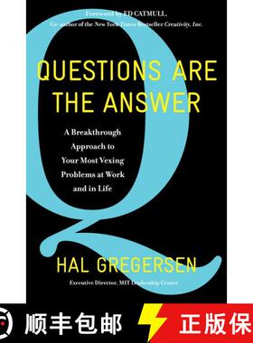 【3-4周达】Questions Are the Answer: A Breakthrough Approach to Your Most Vexing Problems at Work and... [9780062844767]