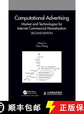 【3-4周达】Computational Advertising: Market and Technologies for Internet Commercial Monetization [9780367206383]