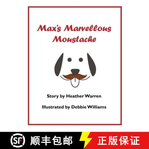 【3-4周达】Max's Marvellous Moustache [9781996812013]