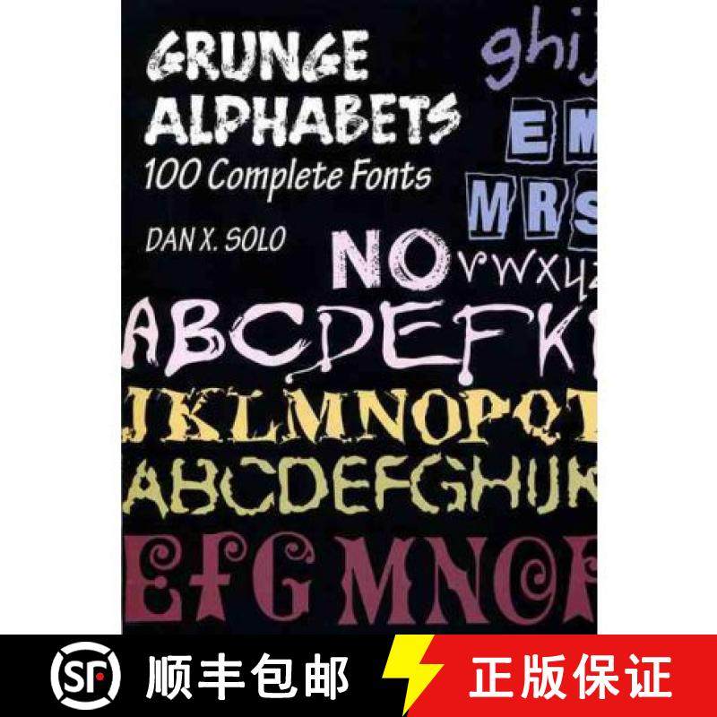 预订 Grunger Alphabets: 100 Complete Fonts [9780486402826]
