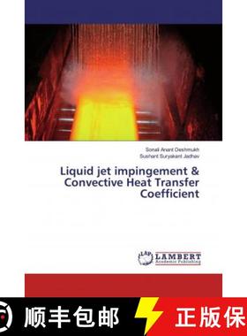 预订 Liquid jet impingement & Convective Heat Transfer Coefficient [9783659577734]