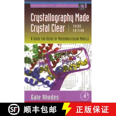 【3-4周达】Crystallography Made Crystal Clear: A Guide for Users of Macromolecular Models [9780125870733]