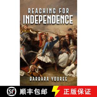 Struggle Greek the 9781592113125 Reaching for Independence 预订 Freedom Novel