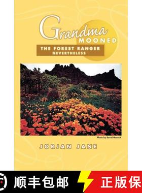 预订 Grandma Mooned the Forest Ranger: Nevertheless [9781964810119]