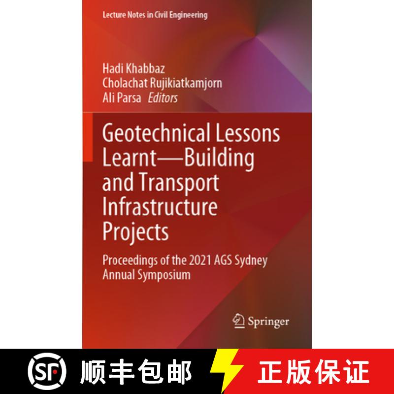【3-4周达】Geotechnical Lessons Learnt--Building and Transport Infrastructure Projects: Proceedings o... [9789819911233]