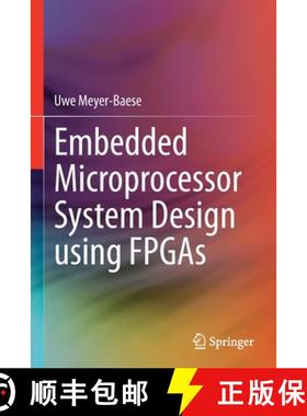 【3-4周达】Embedded Microprocessor System Design Using FPGAs [9783030505356]