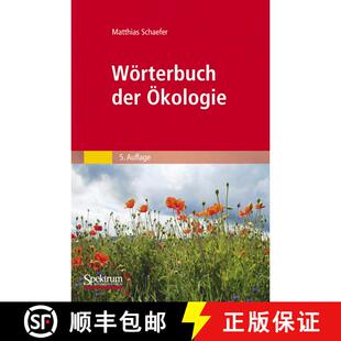 【3-4周达】Woerterbuch Der OEkologie (5. Aufl. 2012) [9783827425614]