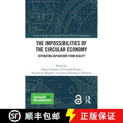 【3-4周达】The Impossibilities of the Circular Economy: Separating Aspirations from Reality [9781032154435]