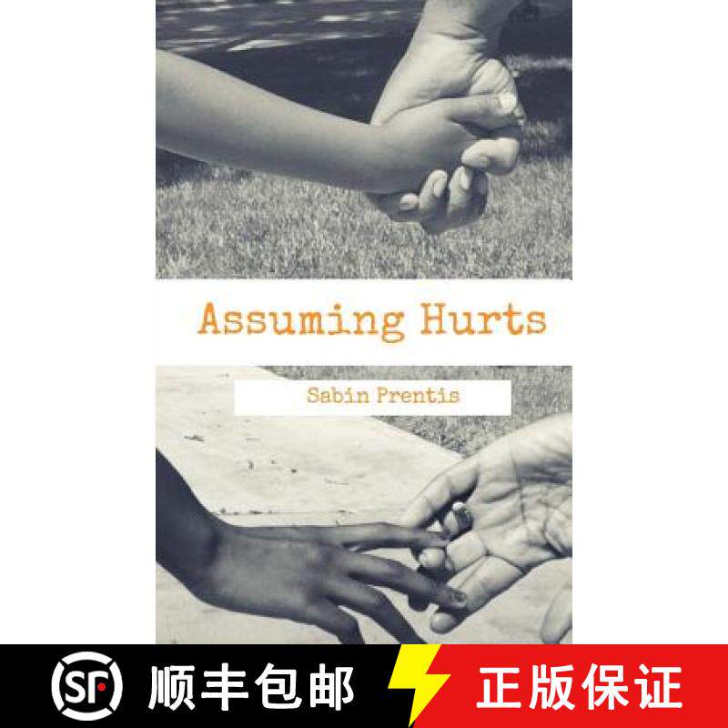 预订 Assuming Hurts [9780692523353]