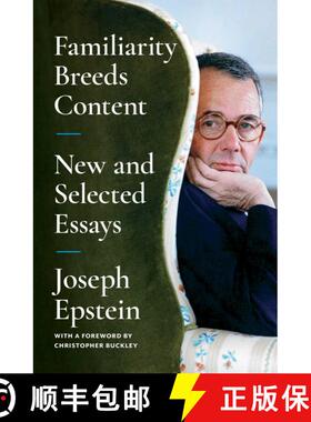 【3-4周达】Familiarity Breeds Content: New and Selected Essays [9781668009727]