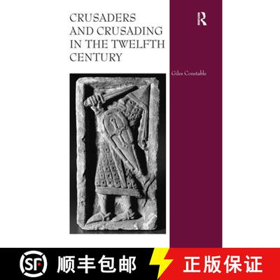 【3-4周达】Crusaders and Crusading in the Twelfth Century [9780367740177]