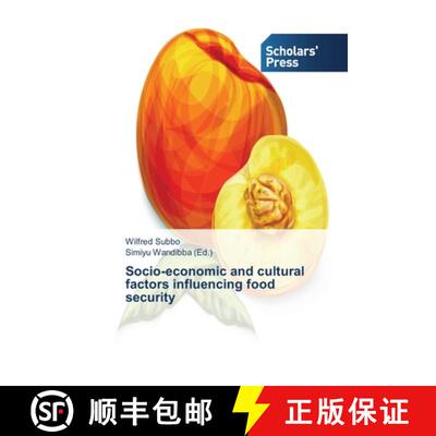 预订 Socio-economic and cultural factors influencing food security [9783639762686]