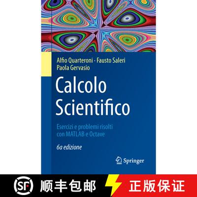 【3-4周达】Calcolo Scientifico : Esercizi e problemi risolti con MATLAB e Octave: Esercizi e problemi... [9788847039520]