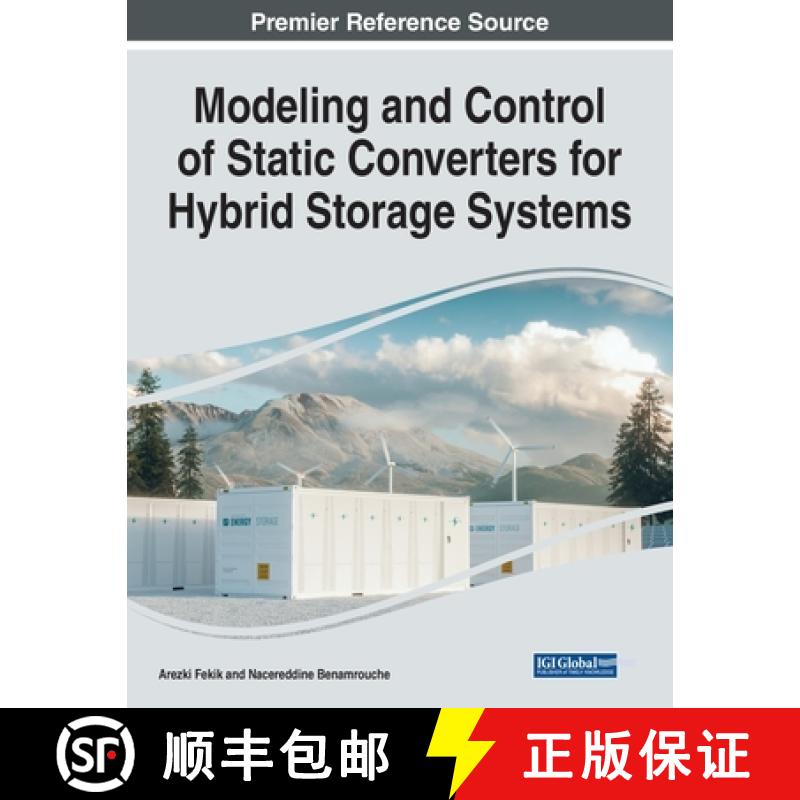 【3-4周达】Modeling and Control of Static Converters for Hybrid Storage Systems [9781799874485]