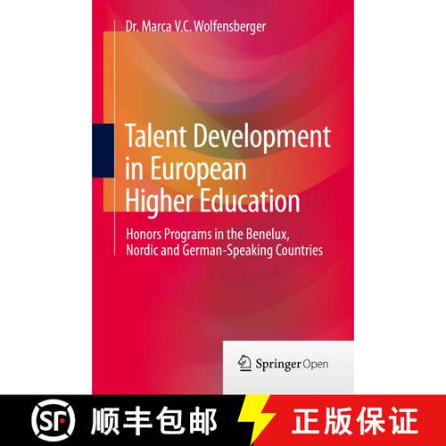 【3-4周达】精装 Talent Development in European Higher Education : Honors programs in the Benelux, Nor... [9783319129181]