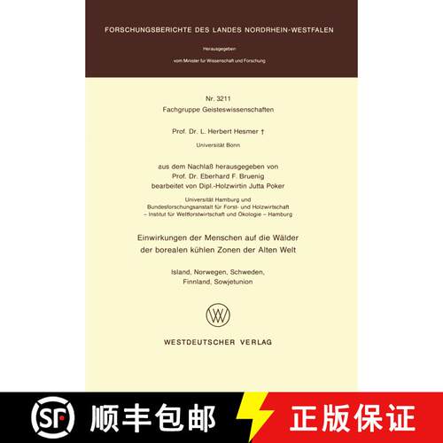 【3-4周达】Einwirkungen Der Menschen Auf Die Wealder Der Borealen Keuhlen Zonen Der Alten Welt: Islan... [9783531032115]