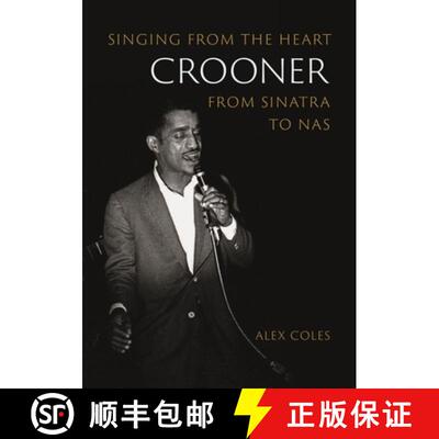 【3-4周达】Crooner – Singing from the Heart from Sinatra to Nas [9781789147667]