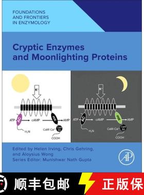 【3-4周达】Cryptic Enzymes and Moonlighting Proteins [9780443157196]